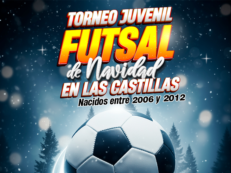 Inscripciones Torneo Juvenil FUTSAL Navidad 2025